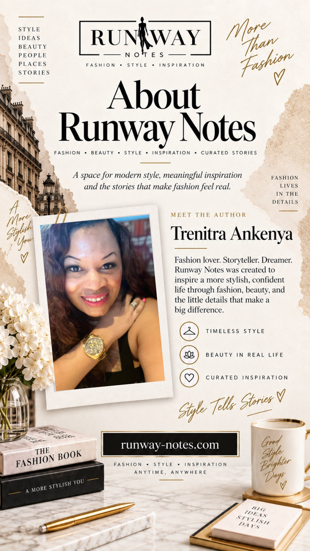 Runway Notes editorial collage featuring author Trenitra Ankenya, Parisian architecture, flowers, and gold fashion details.
